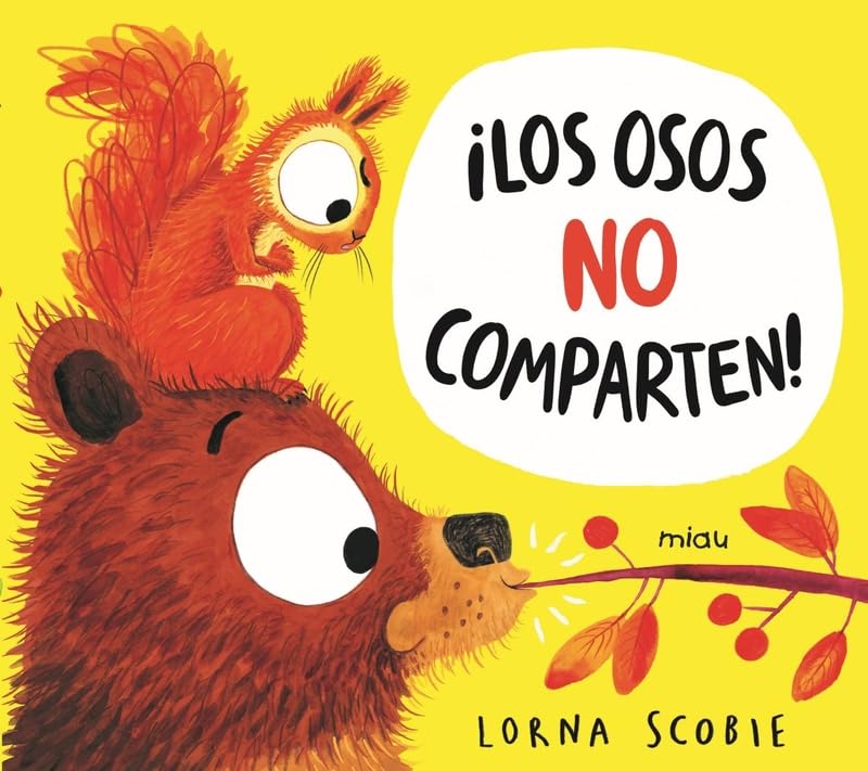 Los osos no comparten (Miau) Non-fiction