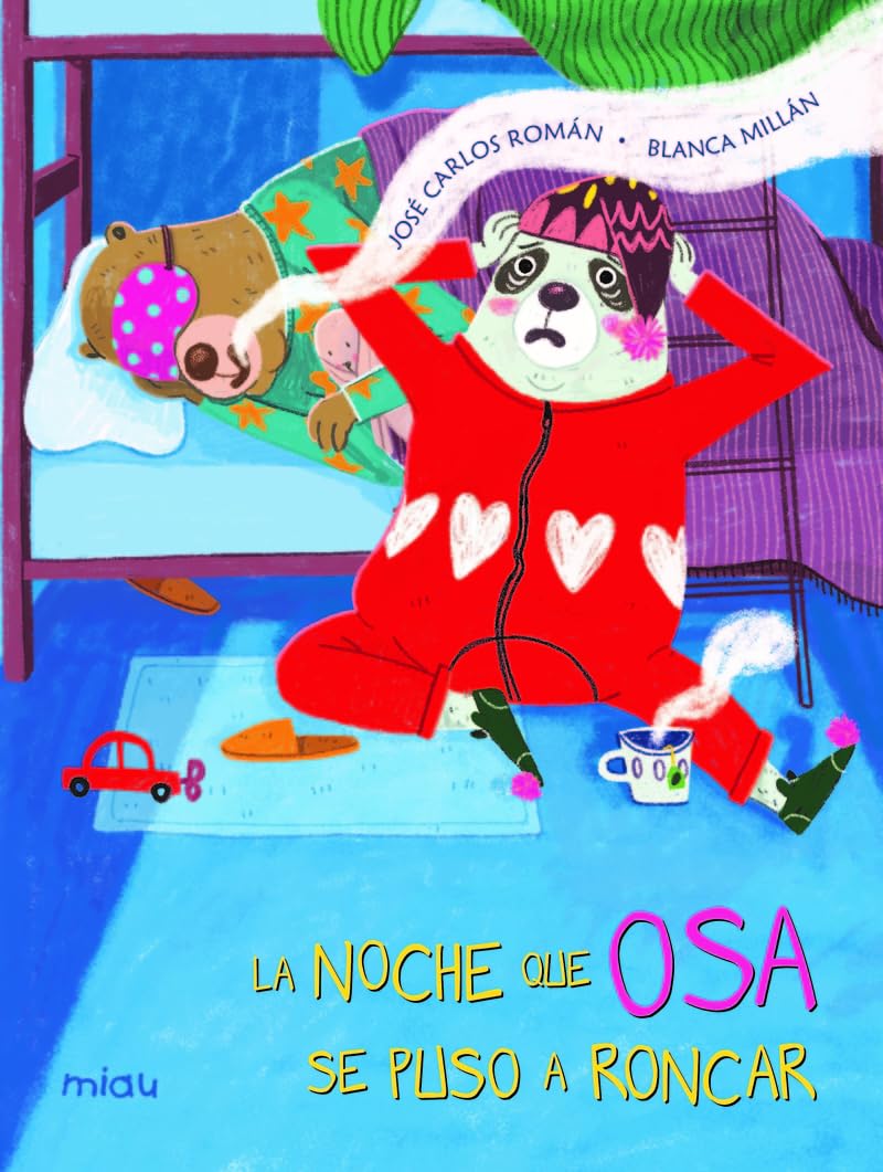 La noche que osa se puso a roncar book