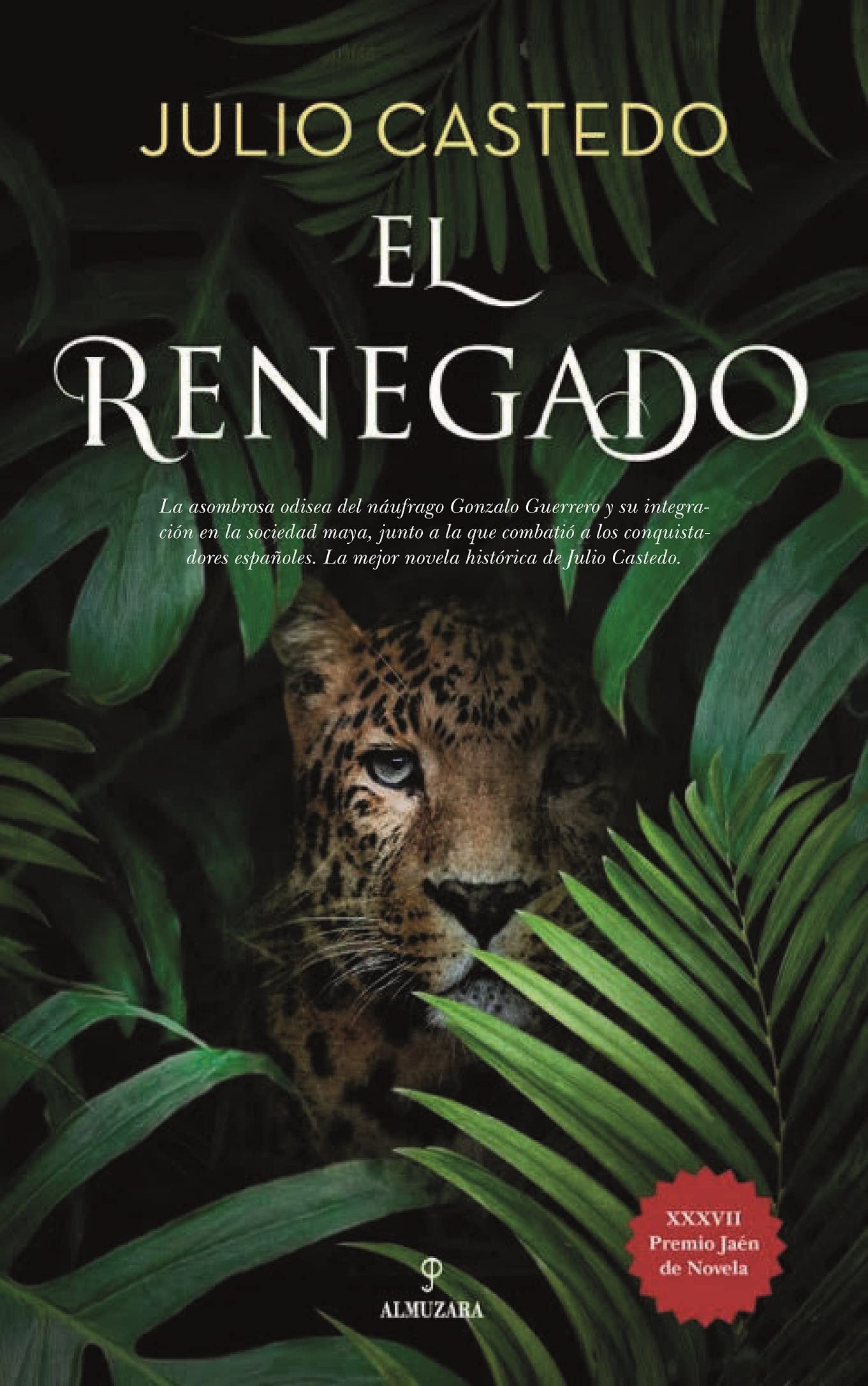 El Renegado (Novela Histórica) Action & Adventure