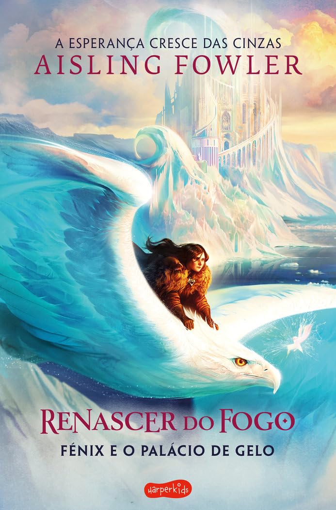 Resnascer do fogo 2: Fénix e o palácio de book