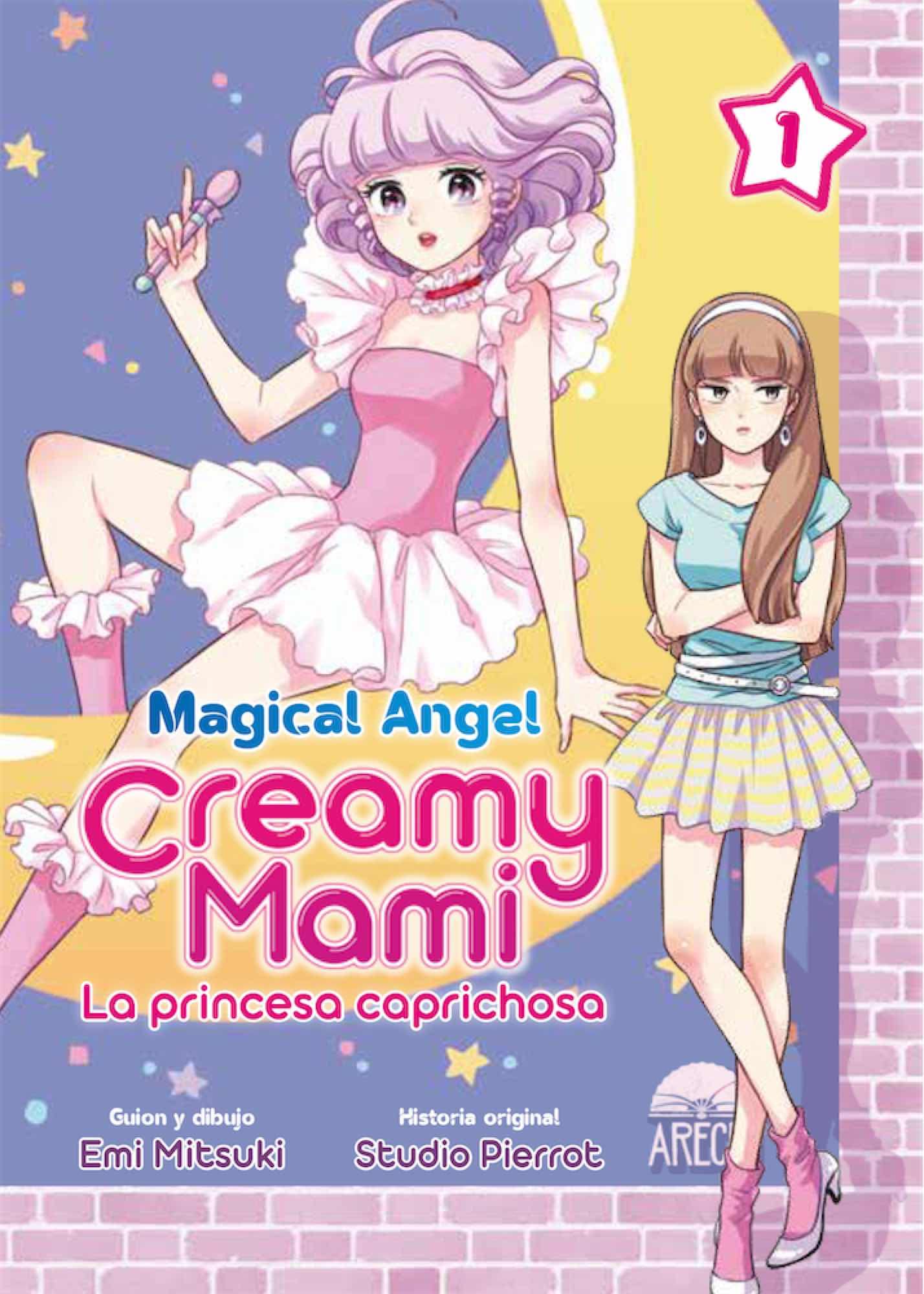 MAGICAL ANGEL CREAMY MAMI: LA PRINCESA CAPRICHOSA book