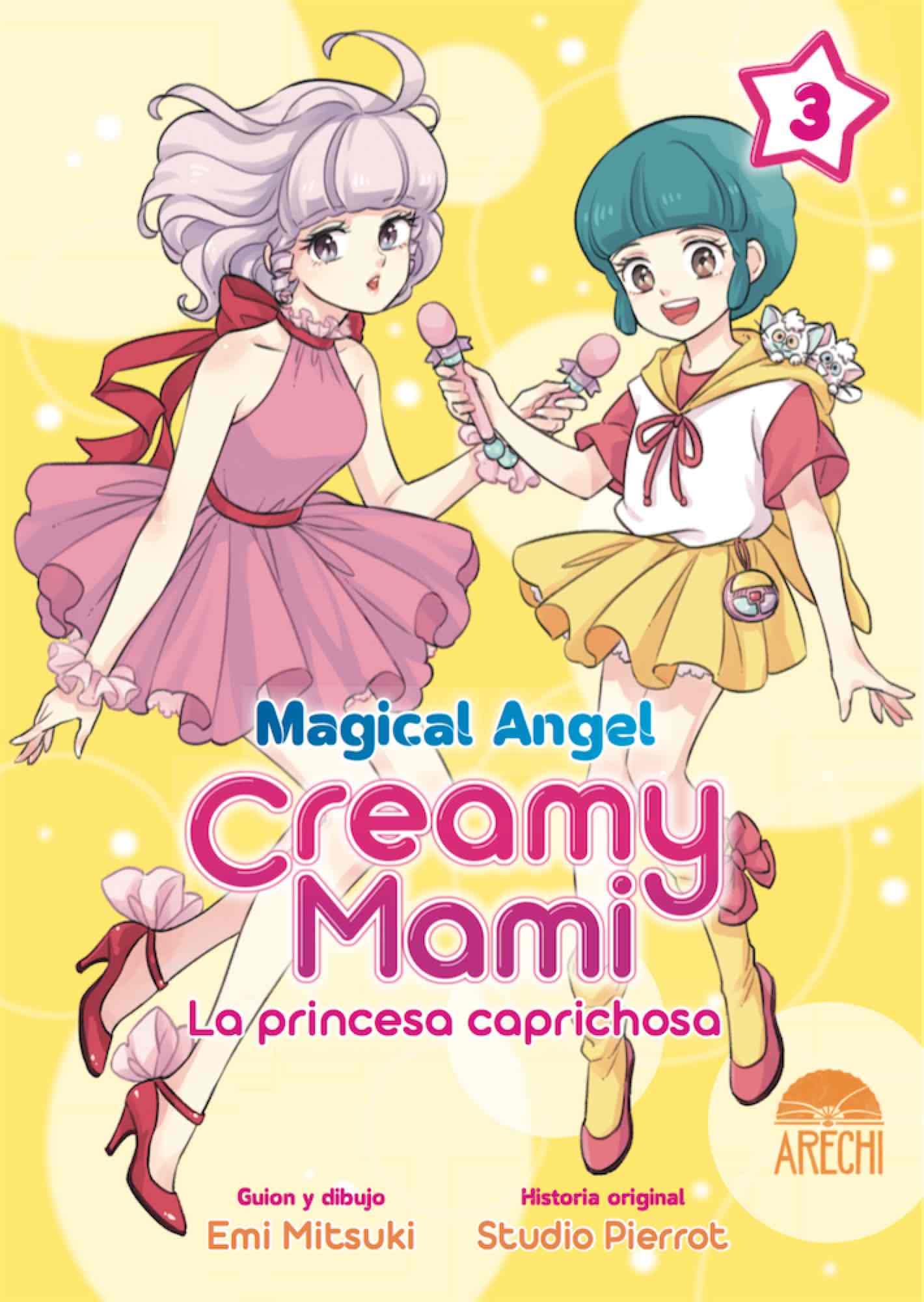 MAGICAL ANGEL CREAMY MAMI 3 LA PRINCESA CAPRICHOSA book
