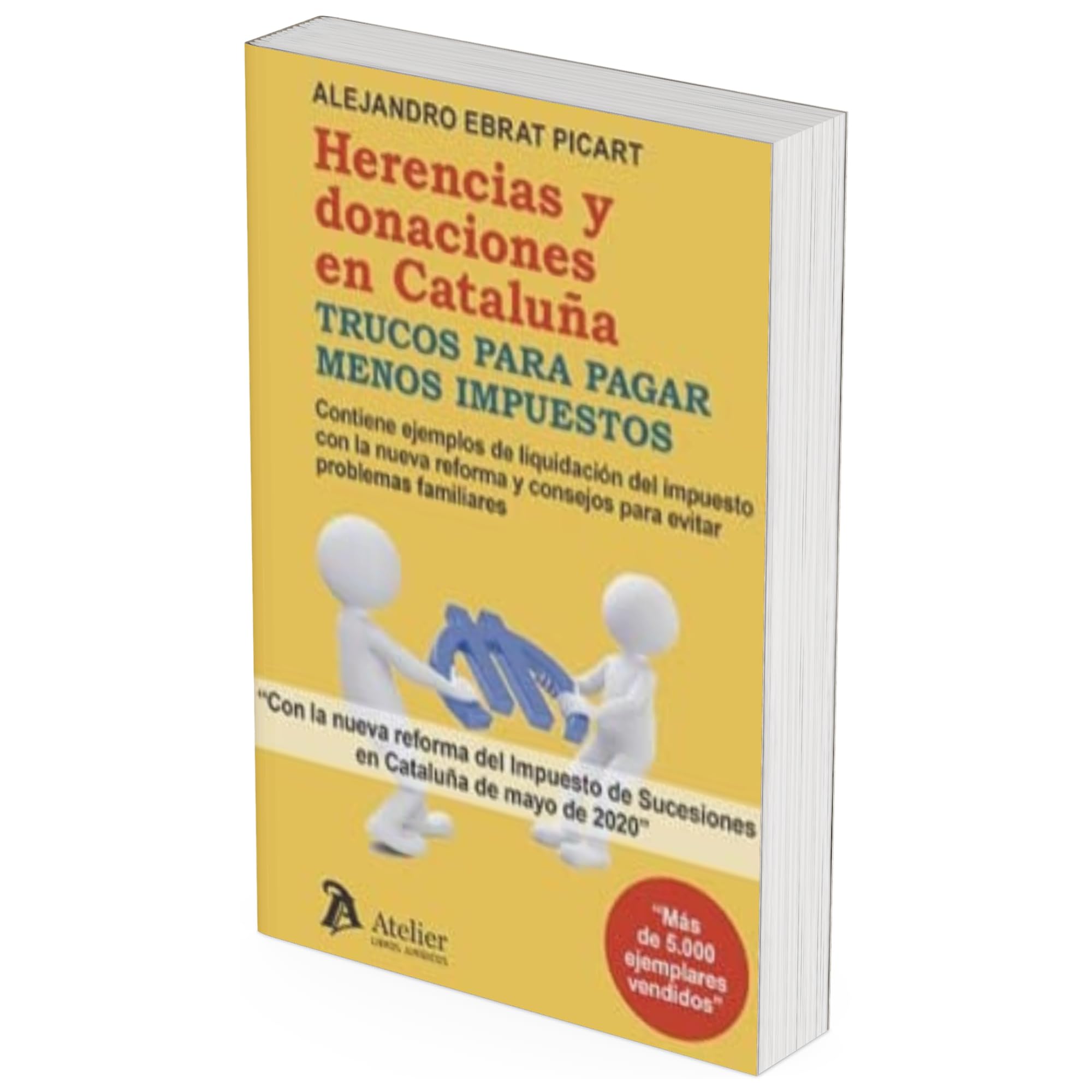 Herencias y donaciones en Cataluña.Trucos para pagar menos impuestos book