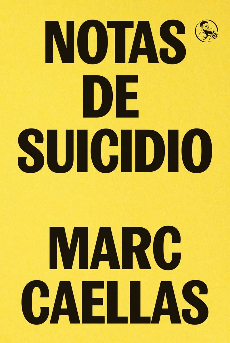 Notas de suicidio (Libros robados, Band 48) Essays & Short Stories