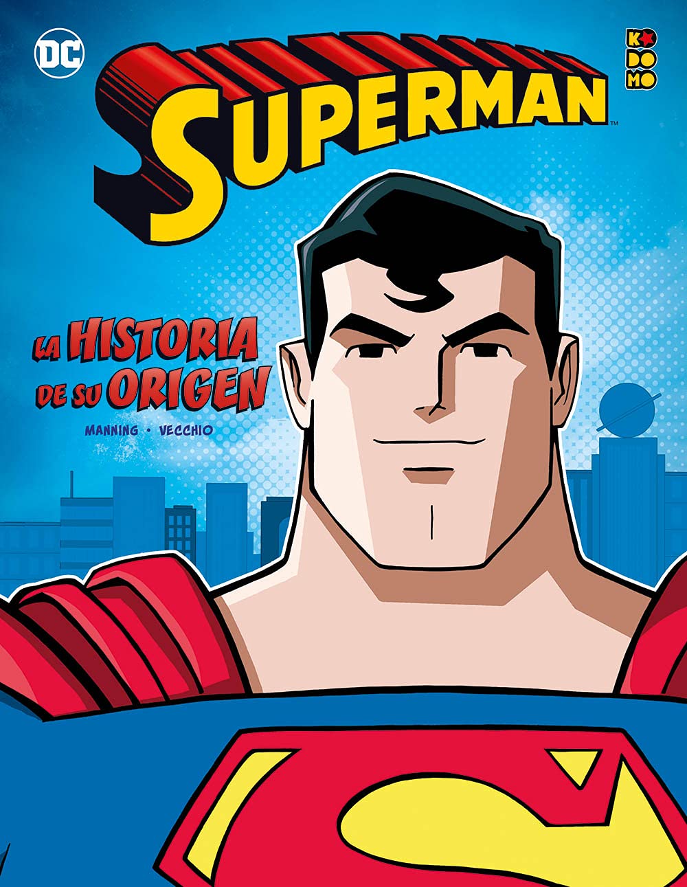 Superman: La historia de su origen book
