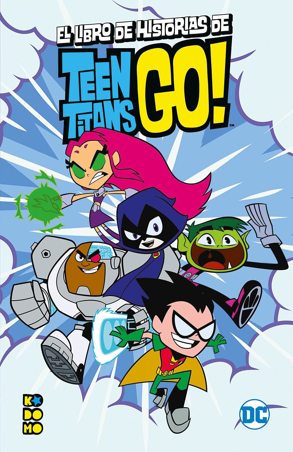 El libro de historias de los Teen Titans Go! book