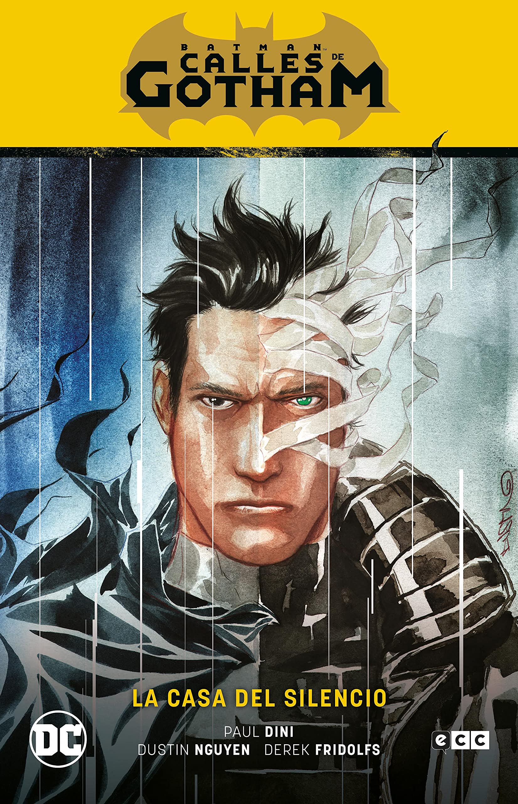 Batman: Calles de Gotham vol. 02 - La casa del silencio (Batman Saga - La casa del silencio Parte 2) book
