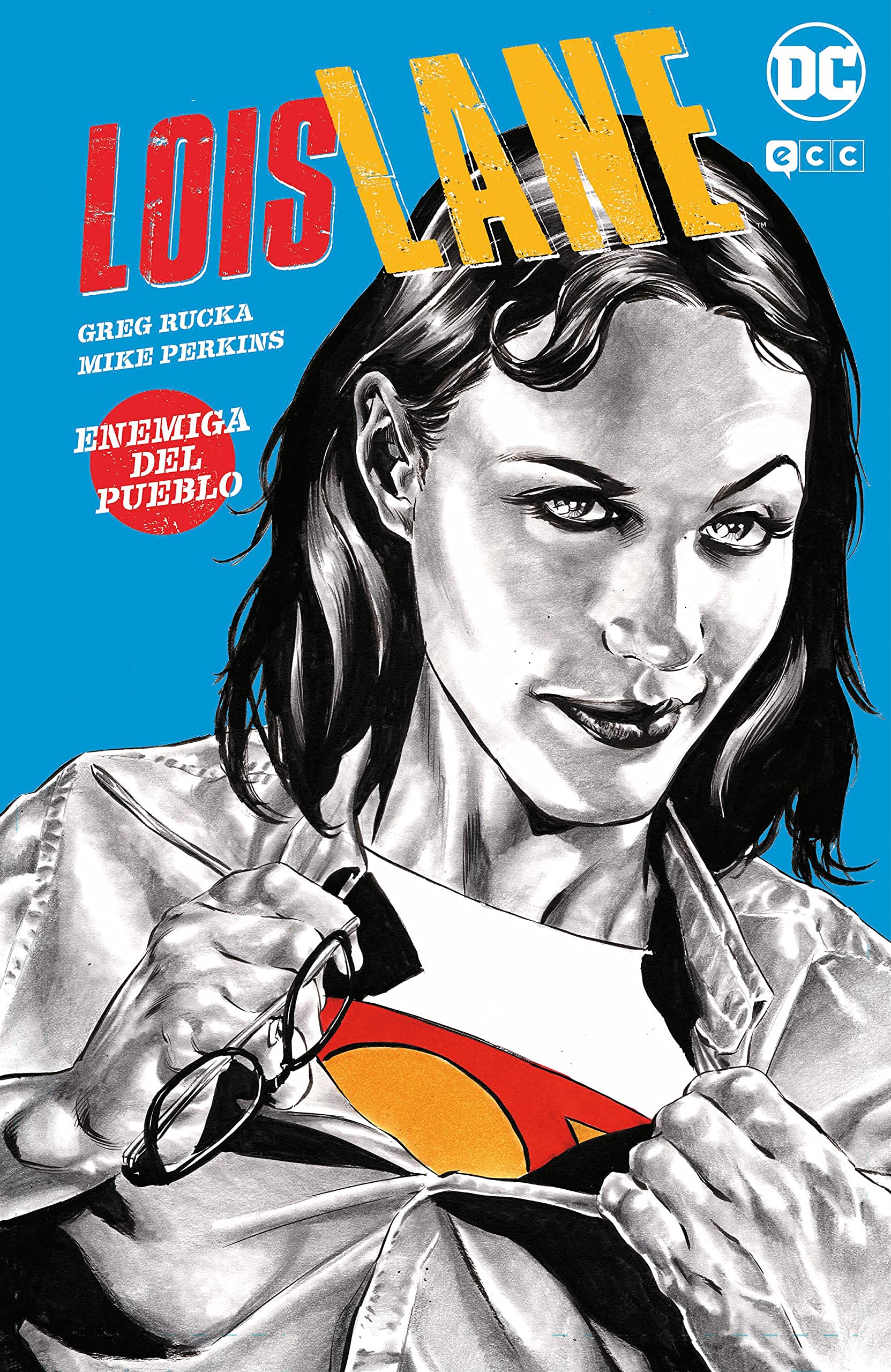 Lois Lane: Enemiga del pueblo book