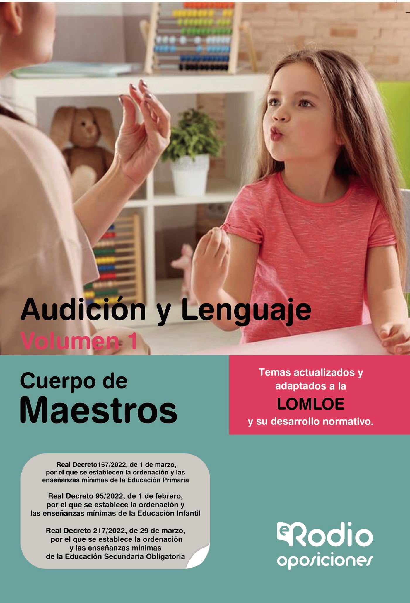 Cuerpo de Maestros. Audición y Lenguaje. Volumen 1. LOMLOE book