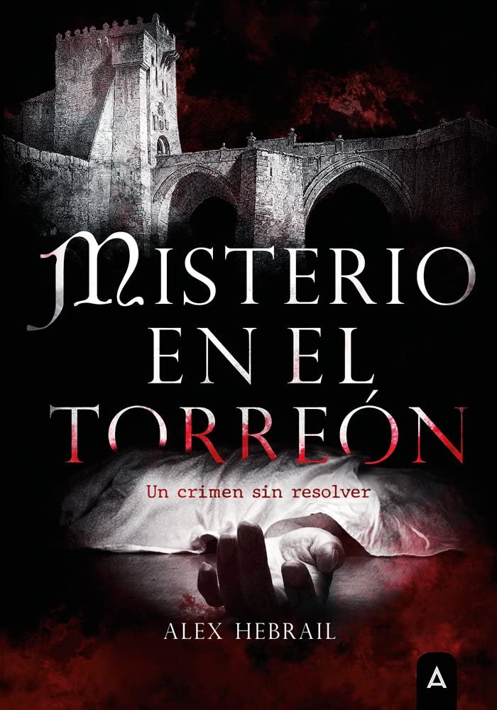 Misterio en el torreón: Un crimen sin resolver book