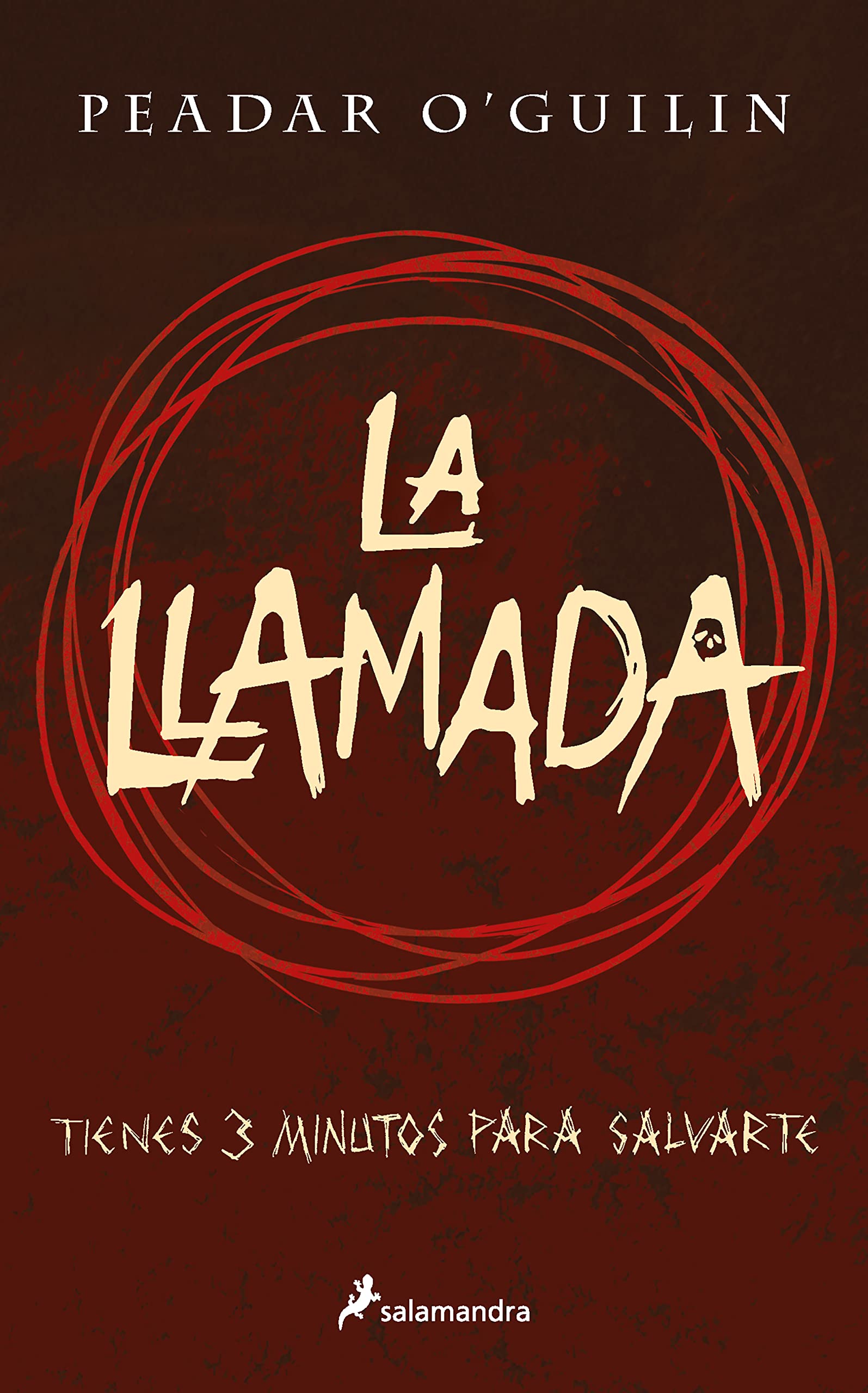 La llamada: Tienes 3 minutos para salvarte (Colección Salamandra Juvenil) Horror & Mystery