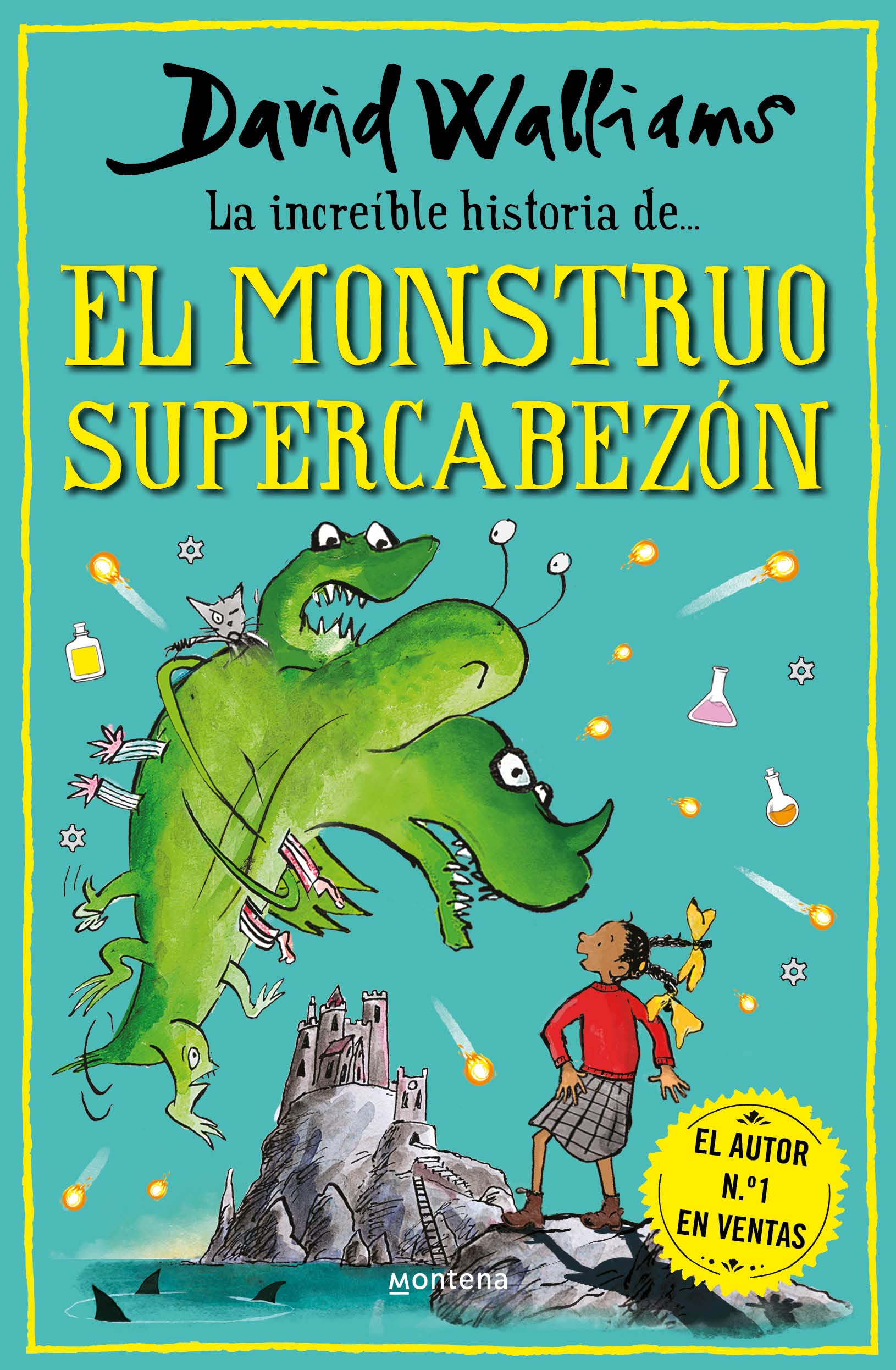 La increíble historia de... - El monstruo supercabezón (Colección David Walliams) Novels & Short Stories