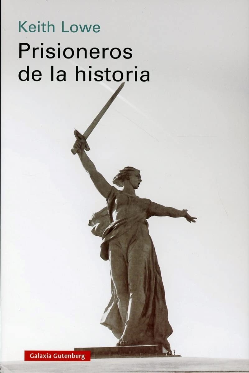 Prisioneros de la historia: Monumentos y Segunda Guerra Mundial Politics & History