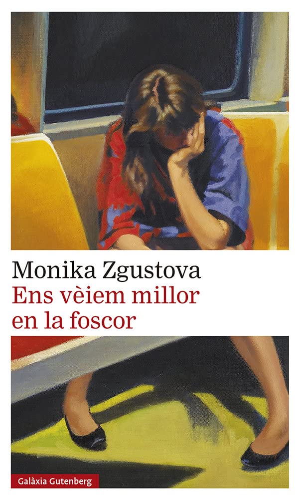Ens vèiem millor en la foscor (Llibres en català) Contemporary literature