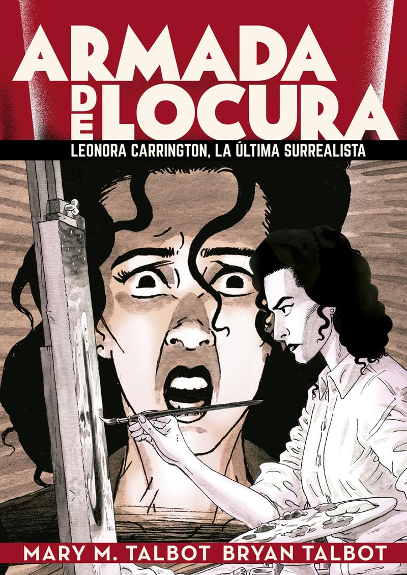 Armada de locura: leonora carrington, la última surrealista book