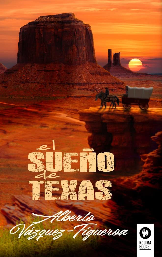 El sueño de Texas (Novelas) Action & Adventure