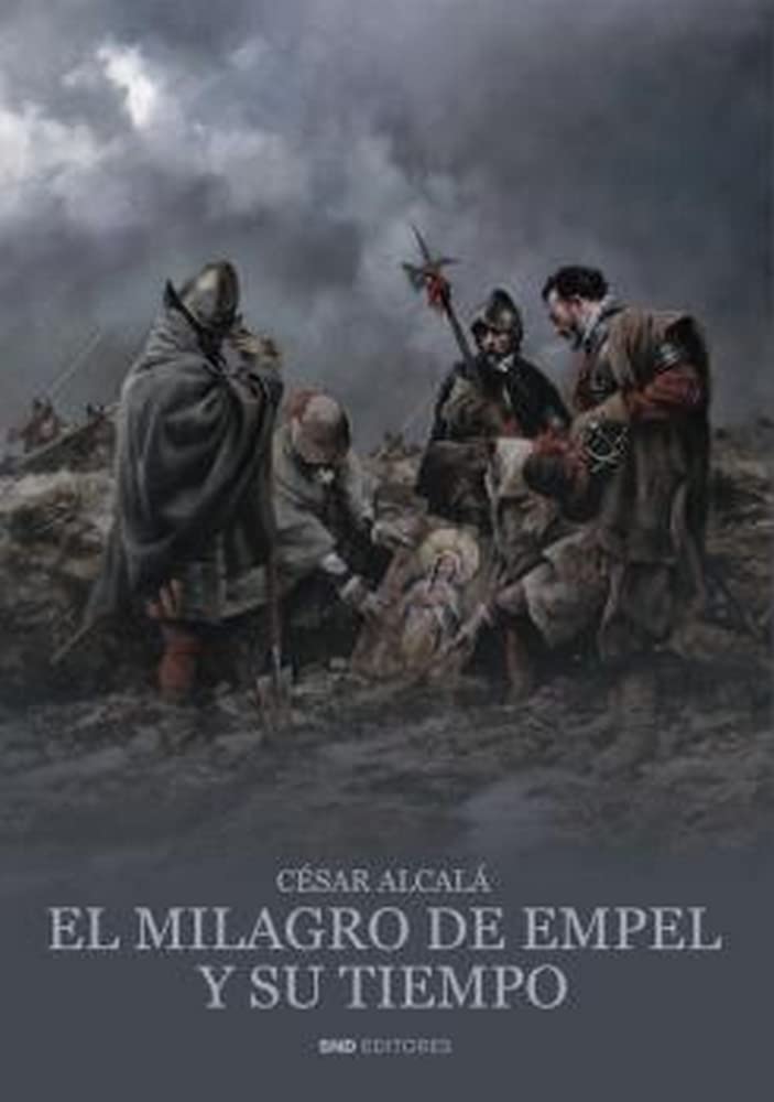 El milagro de Empel y su tiempo book