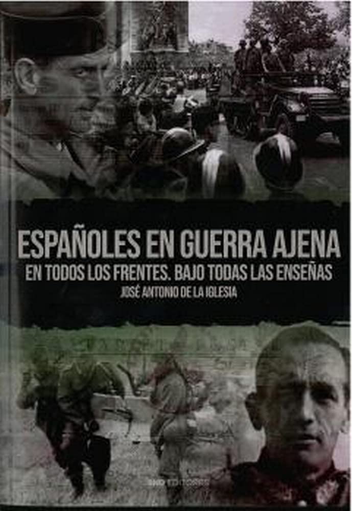 Españoles en guerra ajena book