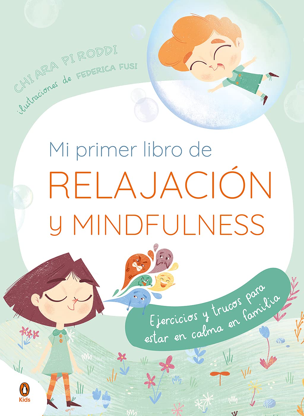 Mi primer libro de relajación y Mindfulness: Ejercicios y trucos para estar en calma en familia (Cuentos que cuentan) Non-fiction