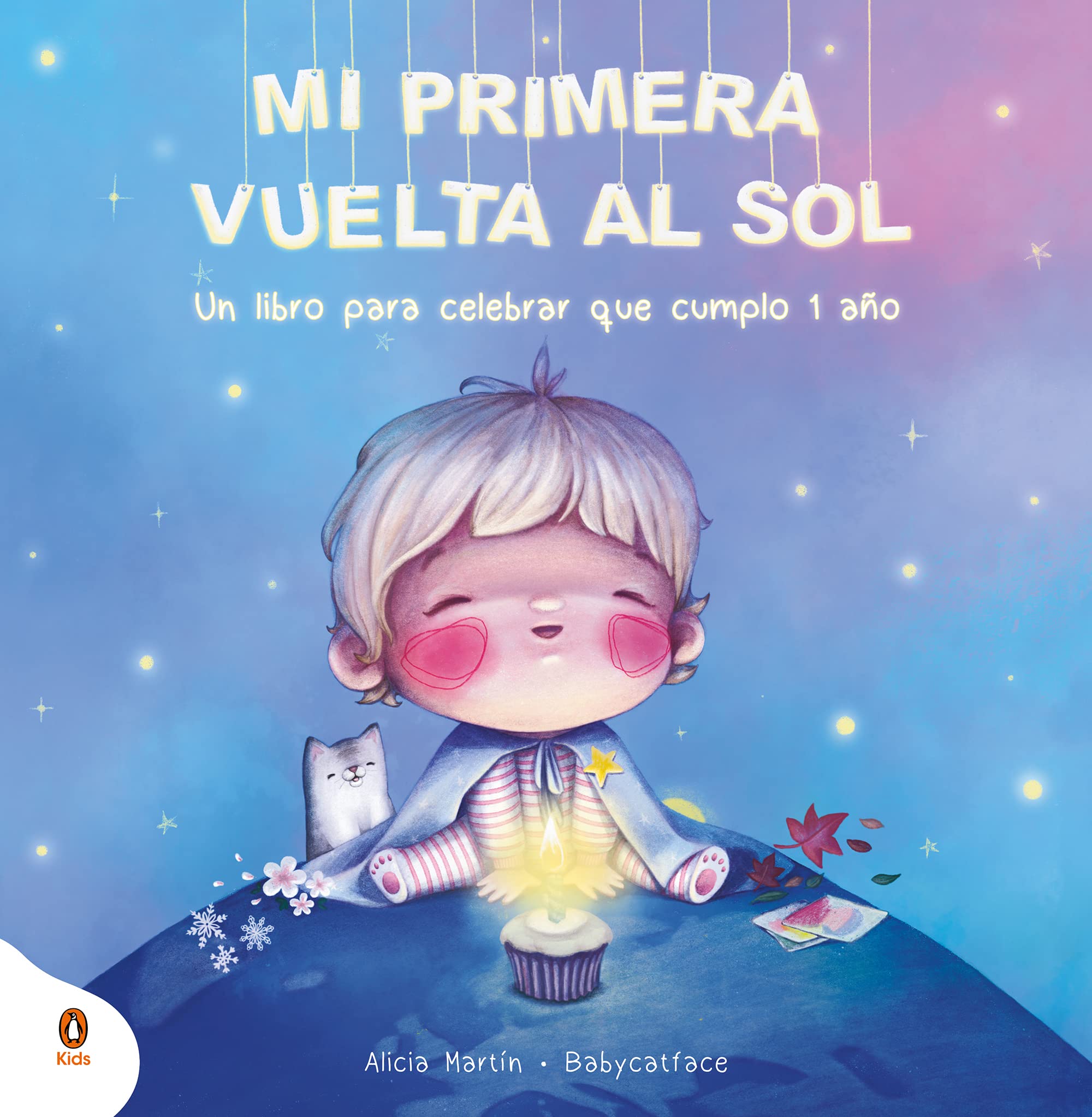 Mi primera vuelta al sol: Un libro regalo para celebrar que cumplo 1 año (Libro del bebé) Non-fiction