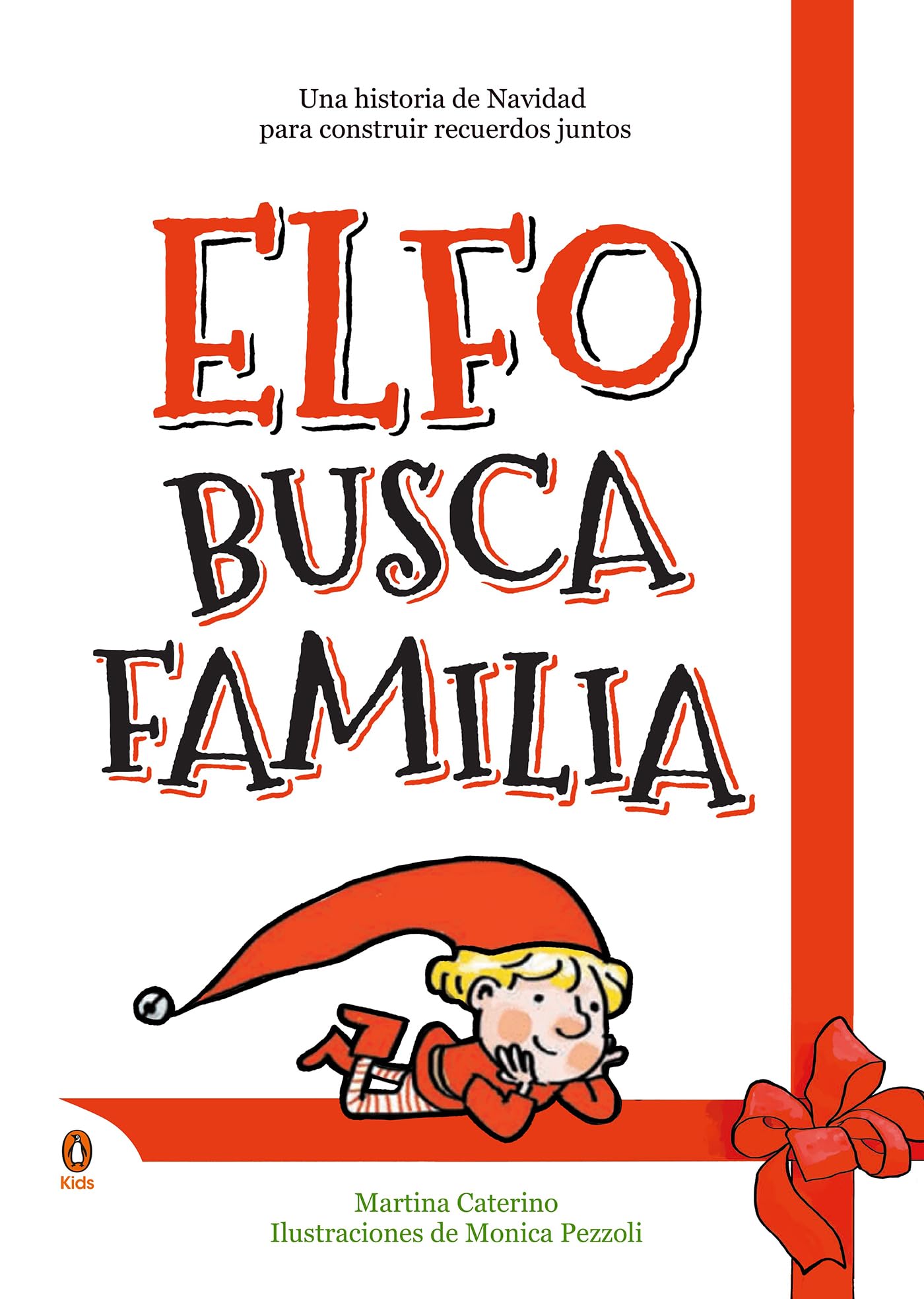 Elfo busca familia: Una historia de Navidad protagonizada por un elfo muy travieso book