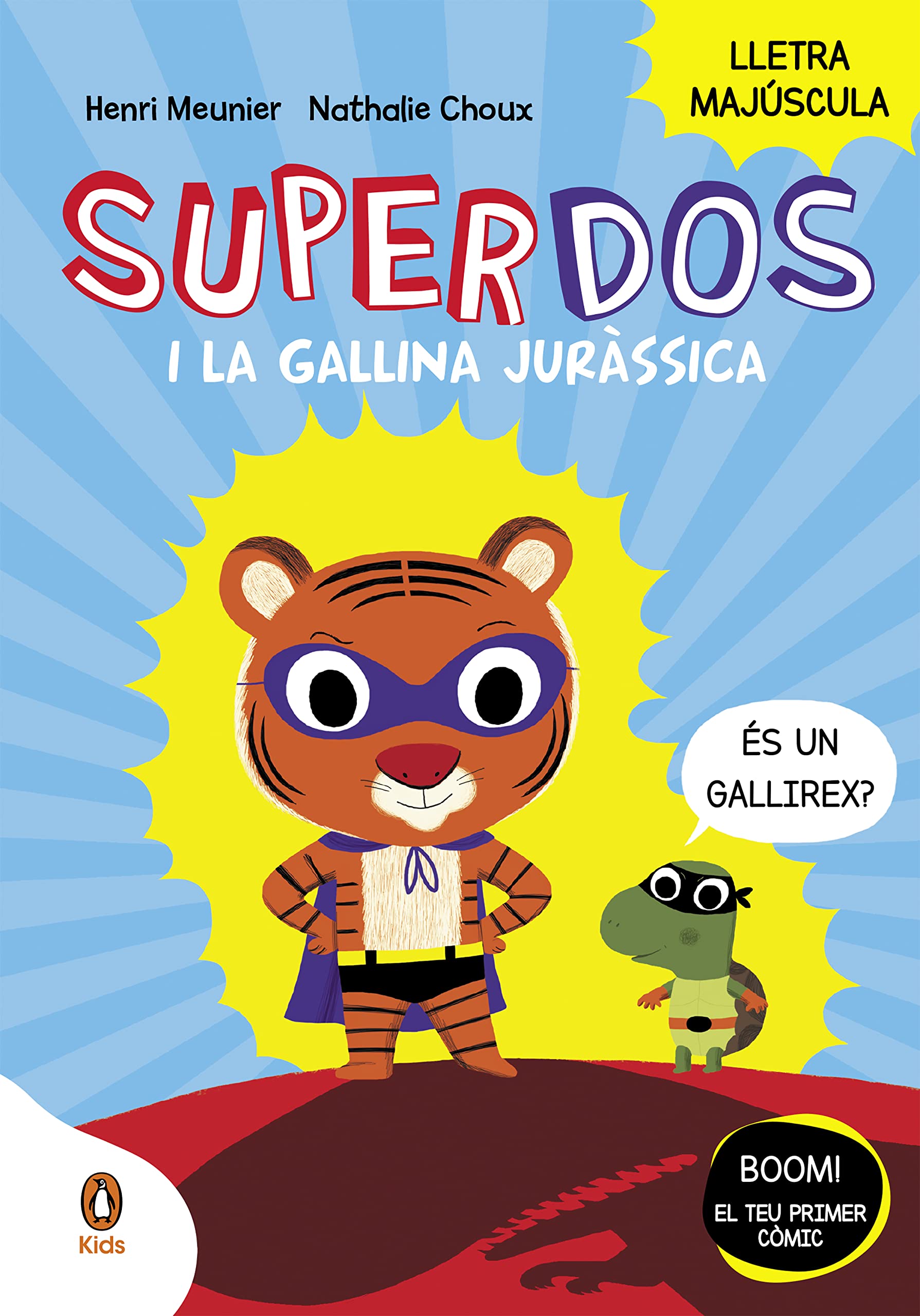 SuperDos i la gallina juràssica (SuperDos 1): Amb lletra MAJÚSCULA per a aprendre a llegir book
