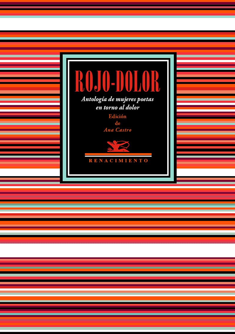 Rojo-dolor: Antología de mujeres poetas en torno al dolor book