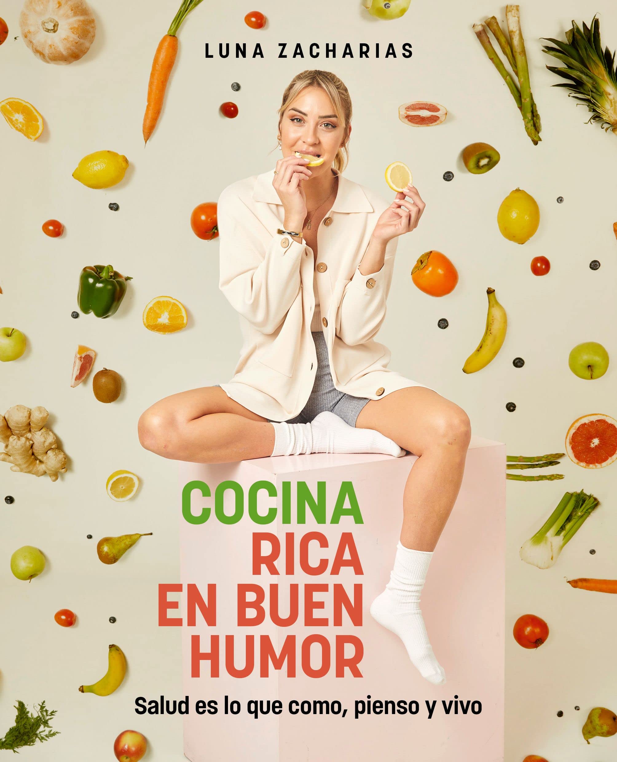 Cocina rica en buen humor: Salud es lo que como, pienso y vivo Cooking & Enjoying