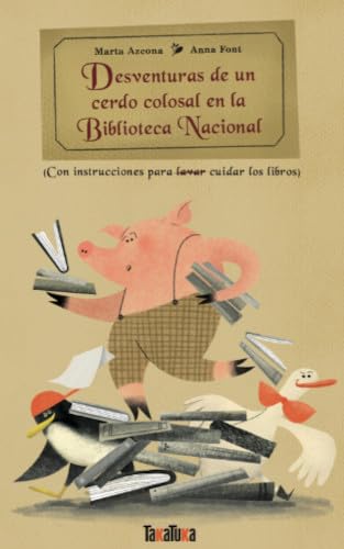 Desventuras de un cerdo colosal en la Biblioteca Nacional Non-fiction