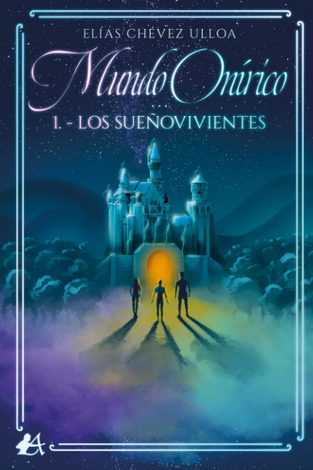 Mundo onírico: I. Los sueñovivientes Fantasy & Sci-Fi