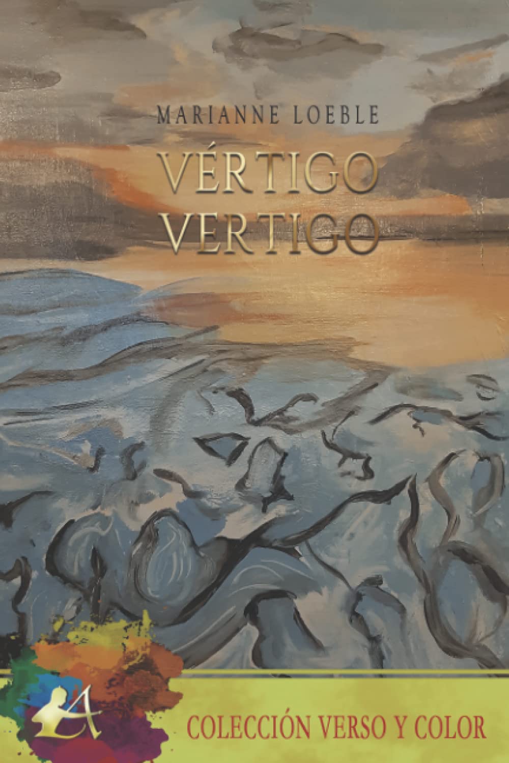 Vértigo: El poemario bilingüe: Vertigo El poemario bilingüe Poetry