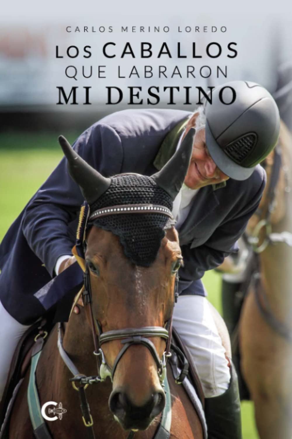 Los caballos que labraron mi destino book