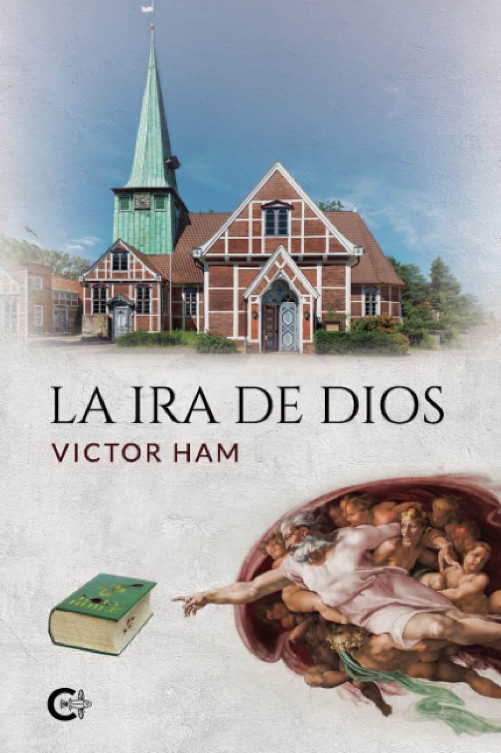 La ira de Dios book