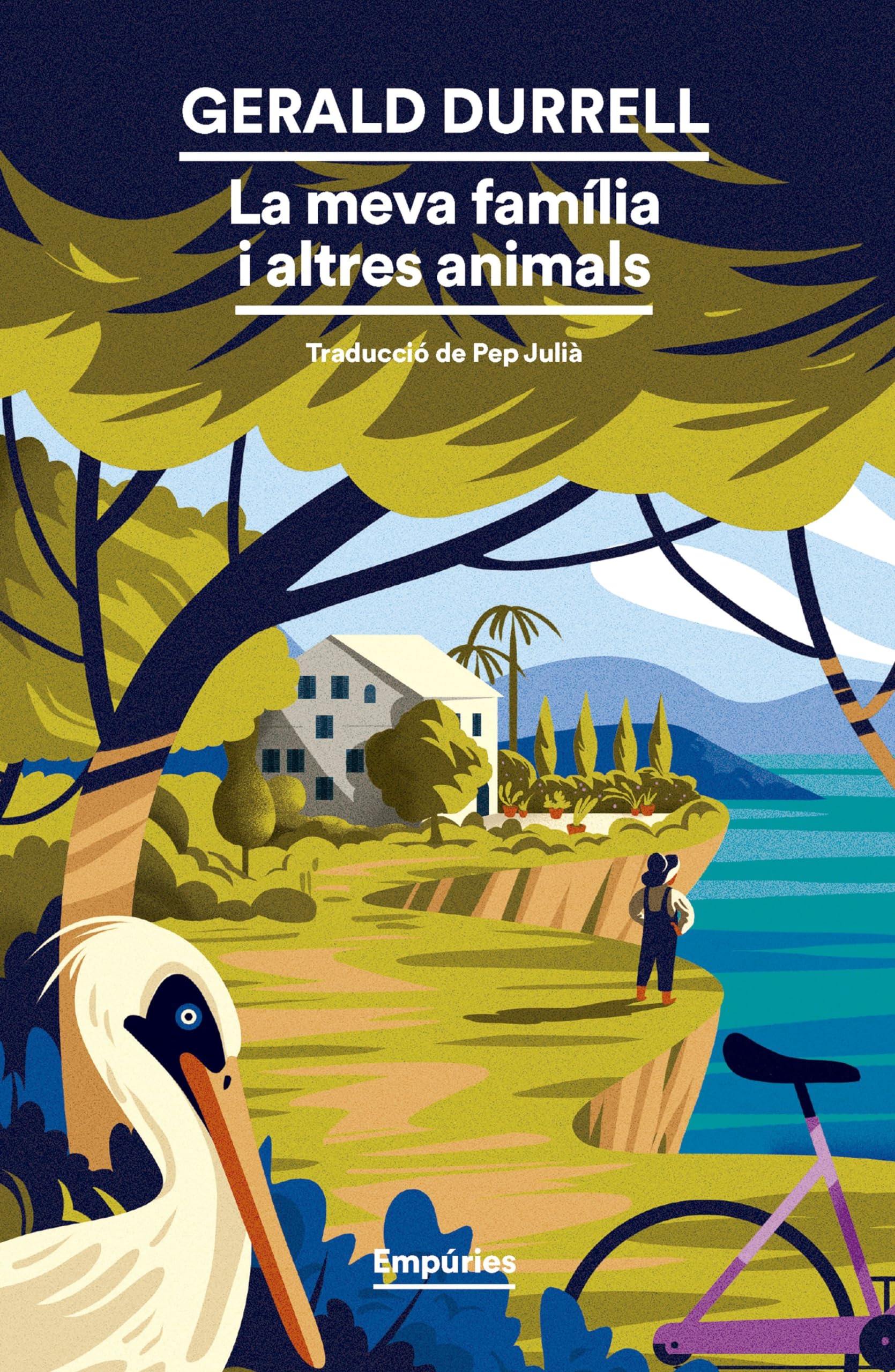 La meva família i altres animals (EMPURIES NARRATIVA, Band 1) Classics