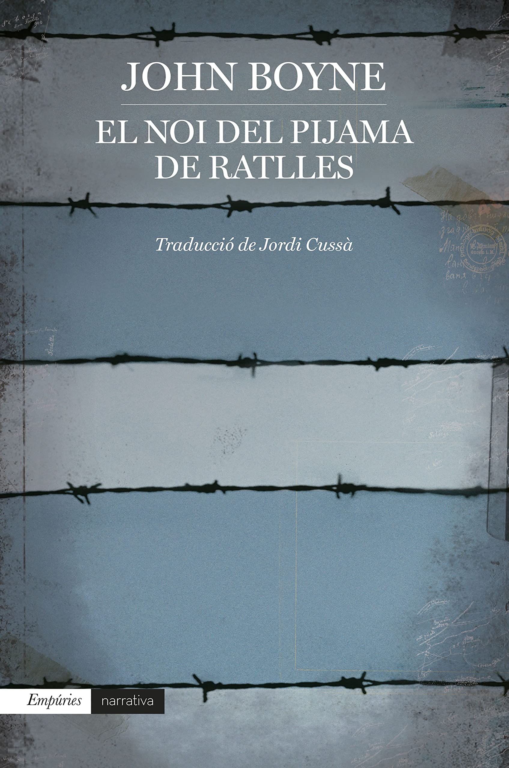 El noi del pijama de ratlles (EMPURIES NARRATIVA) Contemporary literature
