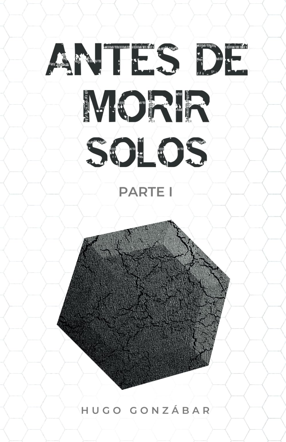 Product Image: Antes de morir solos