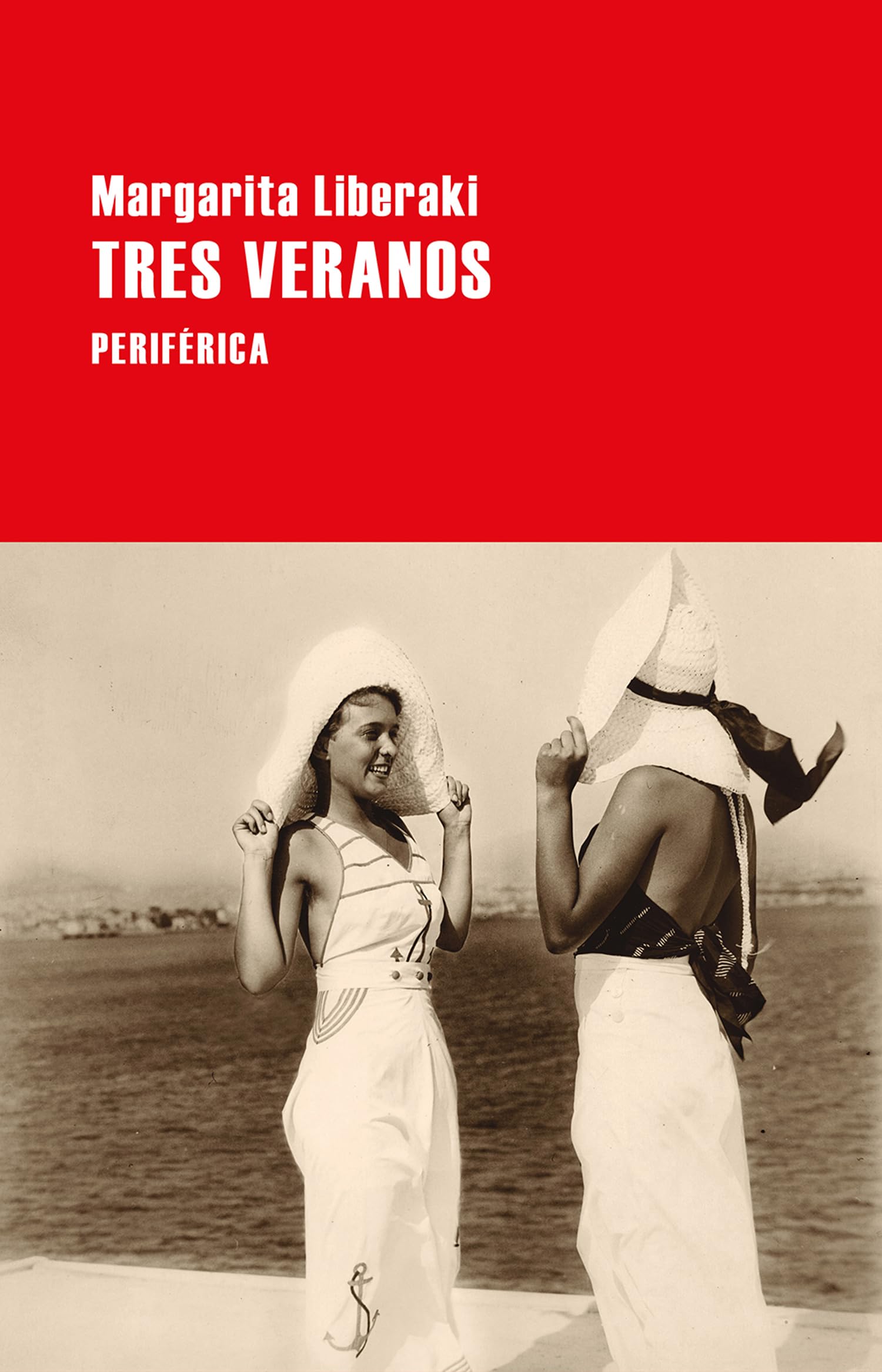 Tres veranos (Largo recorrido, Band 172) Contemporary literature