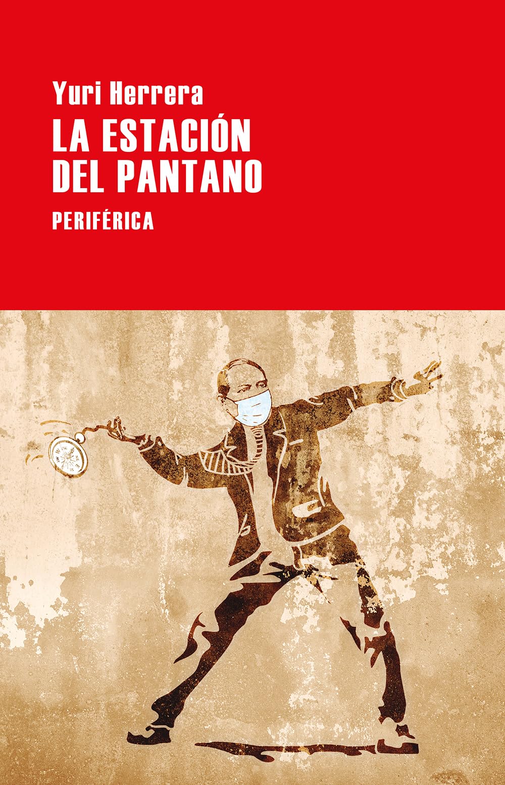 La Estacion Del Pantano (Largo recorrido, Band 182) Contemporary literature