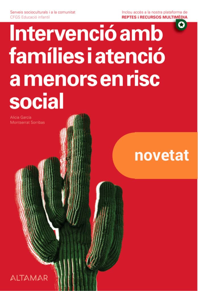 INTERVENCIO AMB FAMILIES I ATENCIO A MENORS EN RISC SOCIAL Books