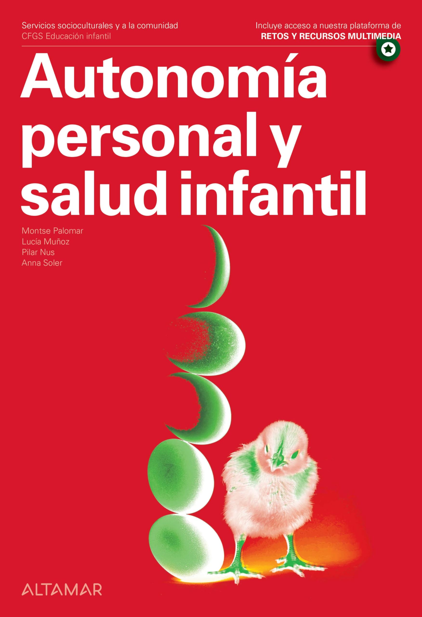 Autonomía personal y salud infantil book