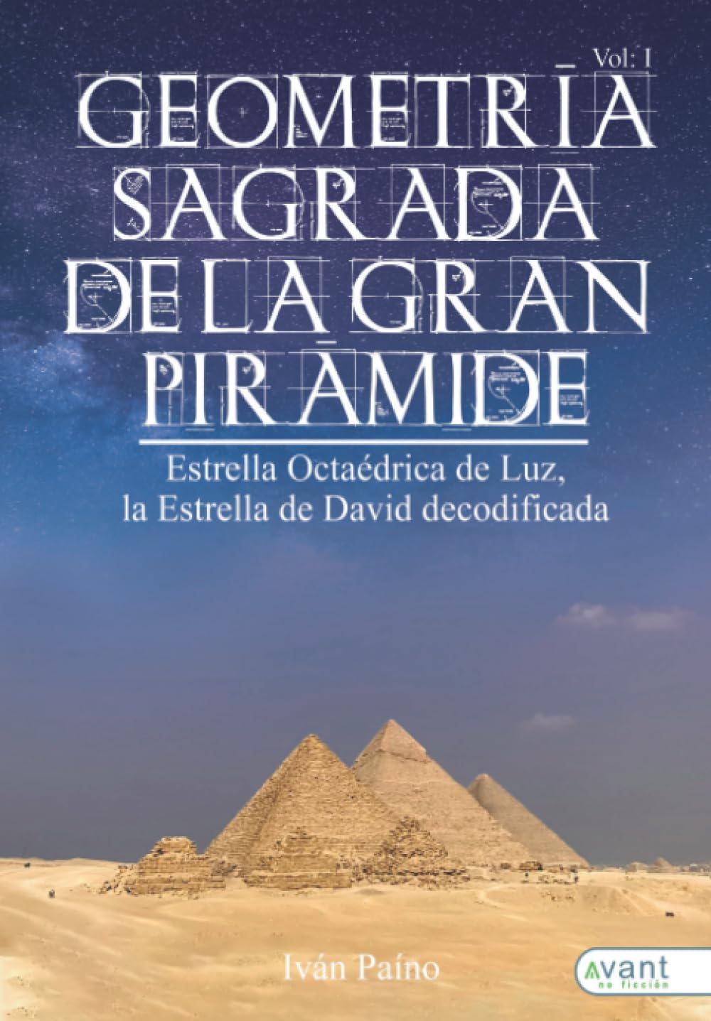 Geometría Sagrada de la Gran Pirámide, Vol. I Poetry