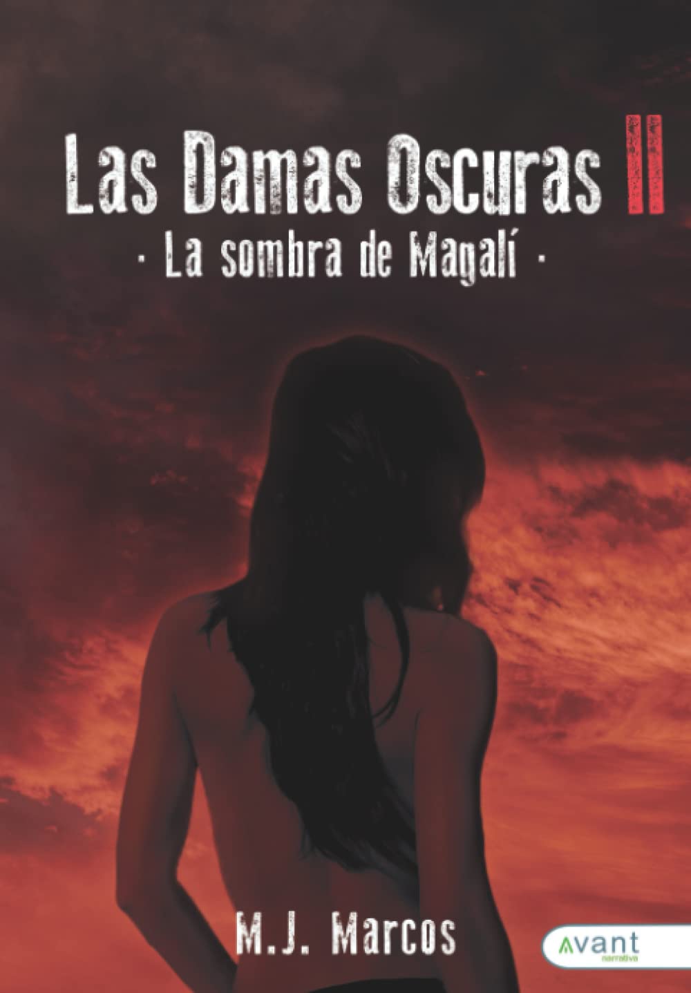 Las damas oscuras II: La sombra de Magalí Eroticism