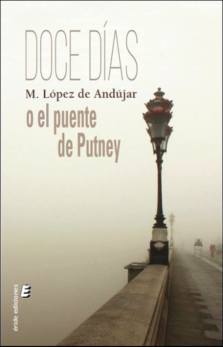 Doce días o el puente de Putney book