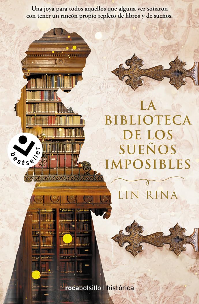 La biblioteca de los sueños imposibles (Histórica), Edición en Español book