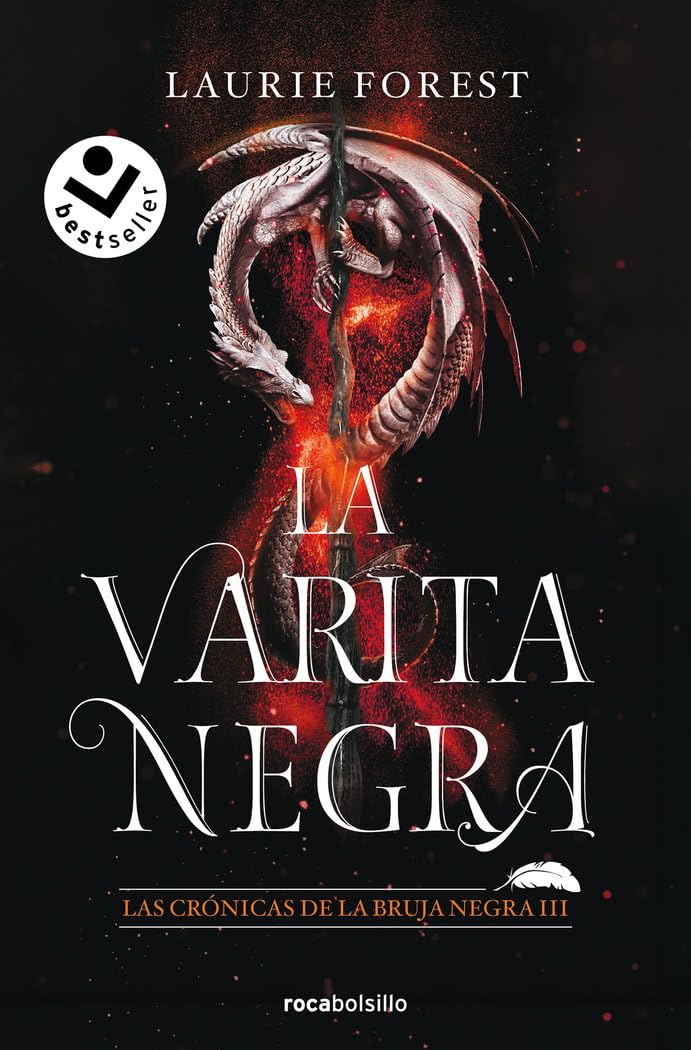 La Varita Negra (Las Crónicas de la Bruja Negra 3) (Best Seller | Ficción, Band 3) Romance