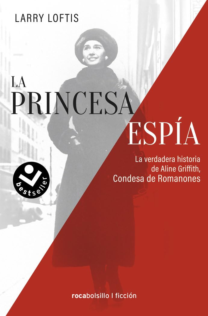 La princesa espía. La verdadera historia de Aline Griffith, condesa de Romanones (No ficción) Memories