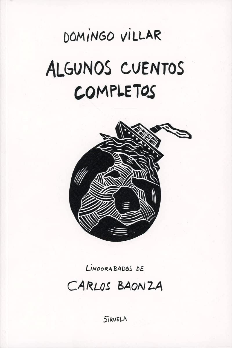 Algunos cuentos completos (Catálogos y Ediciones Especiales, Band 3) Books
