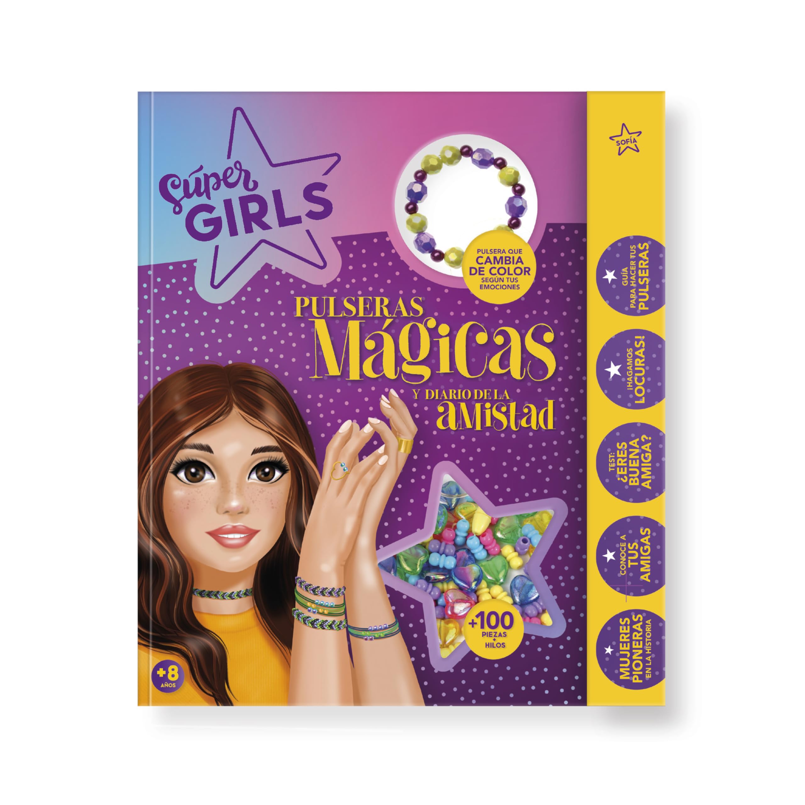 SUPER GIRLS - PULESRAS MAGICAS Y DIARIO DE LA AMISTAD book
