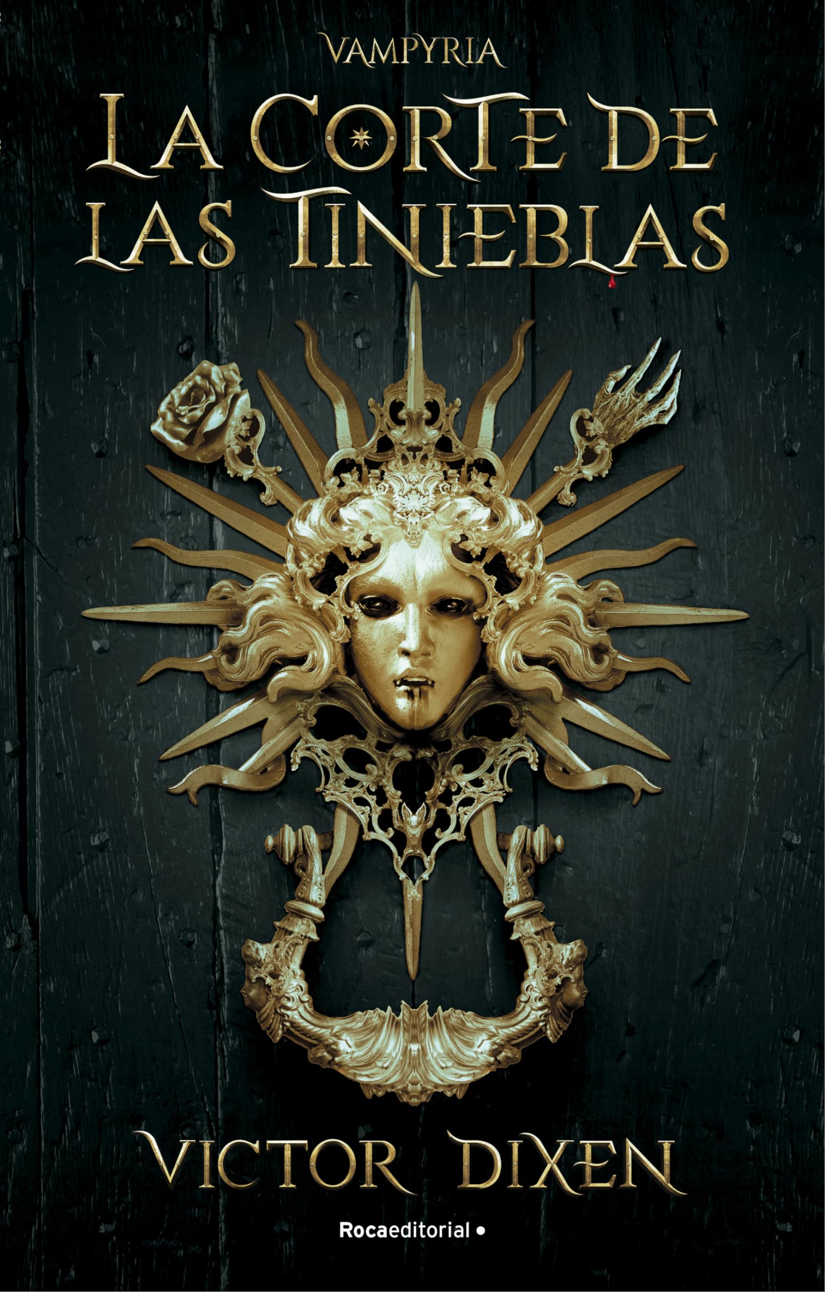 La Corte de las Tinieblas (Vampyria 1) (Roca Infantil y Juvenil, Band 1) Romance