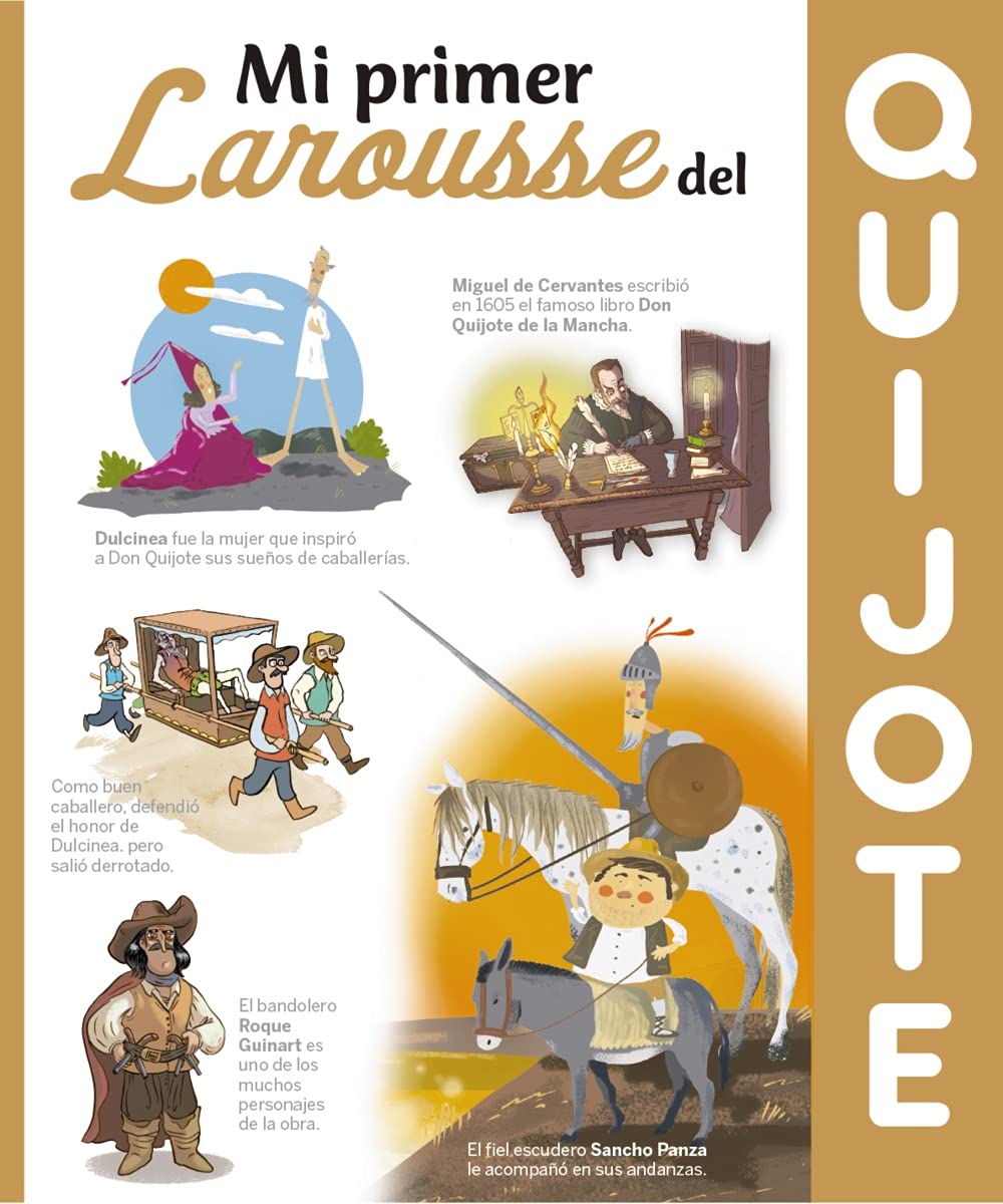 Mi primer Larousse del Quijote (LAROUSSE - Infantil / Juvenil - Castellano - A partir de 8 años) Novels & Short Stories